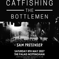 Catfishing The Bottlemen